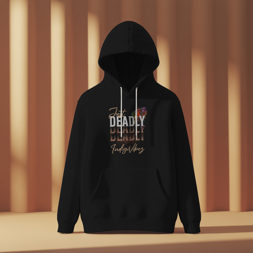 Just Deadly Hoodie - Front